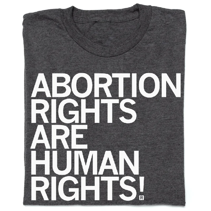 Abortion Rights Are Human Rights Charcoal