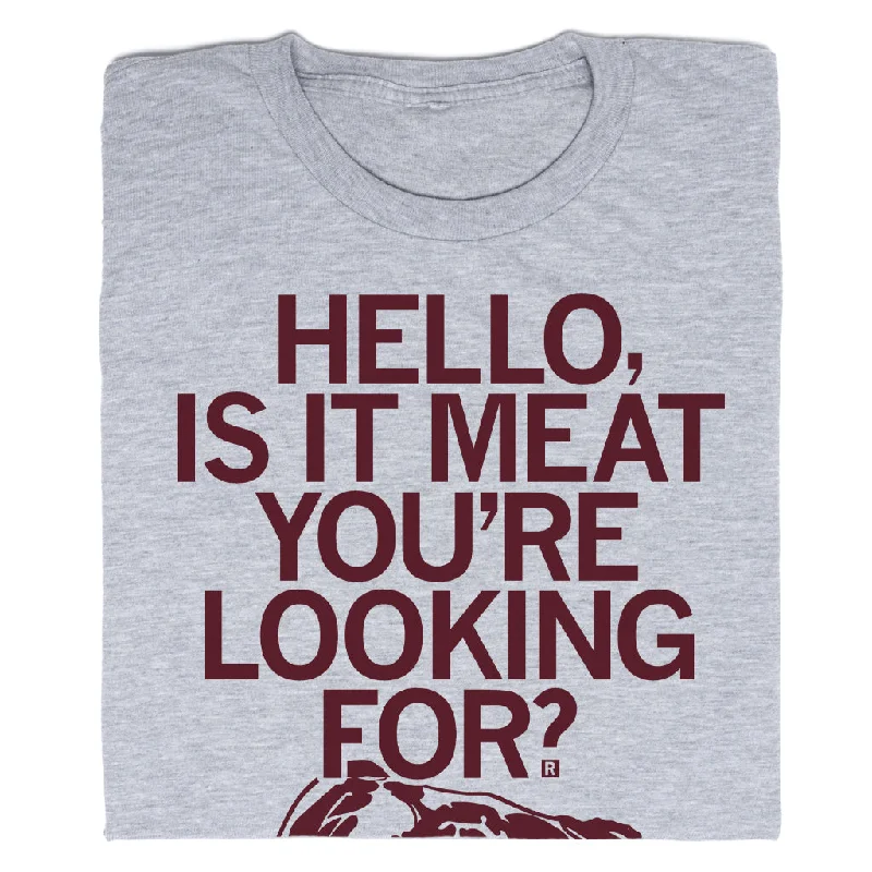 Is it Meat You're Looking For